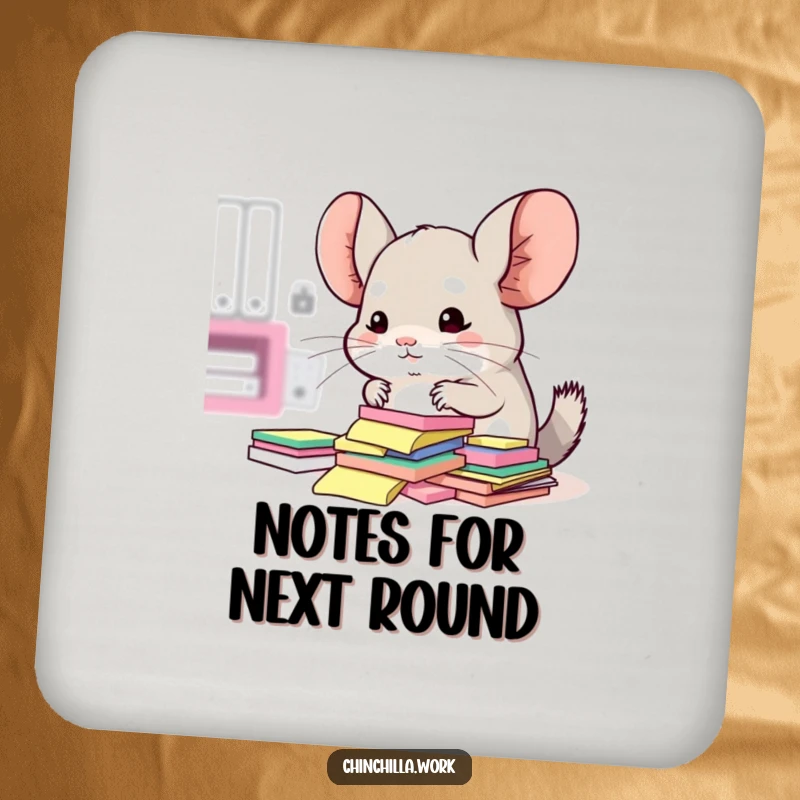 Funny drink coaster with a kawaii office chinchilla surrounded by sticky notes, trying to organize them.
