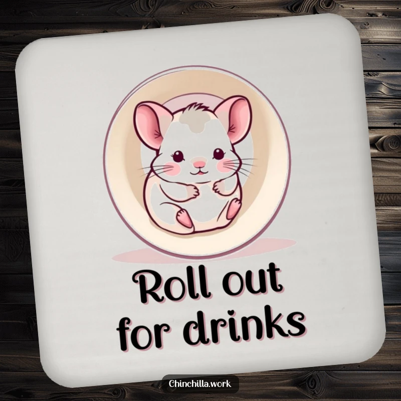 Funny drink coaster with a kawaii office chinchilla happily rolling inside a hollowed-out printer paper roll.