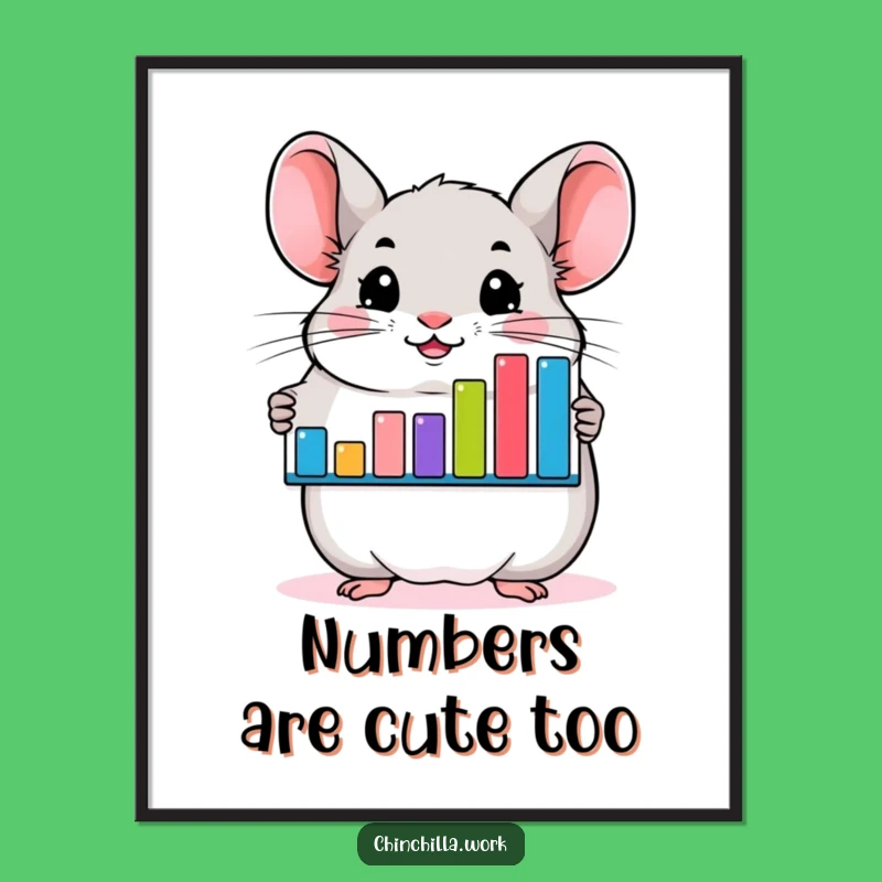 Funny Chinchilla Motivational Poster - Hilarious Office Decor & Gift!