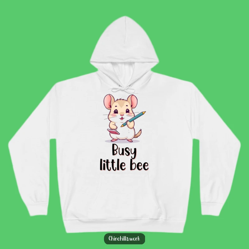Funny Busy Chinchilla Power Hoodie: Hilarious Rodent Multitasking for Cozy Productivity