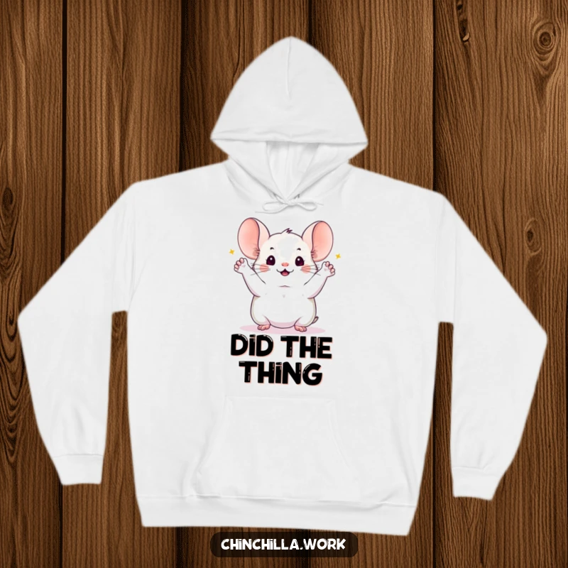 Funny chinchilla hoodie featuring a chinchilla with all four paws joyfully raised high, celebrating the triumphant completion of a significant project.