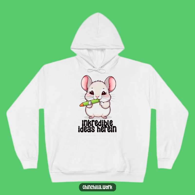 Funny Chinchilla Hoodie: Cozy Up with a Pen-Loving Rodent - Great Gift