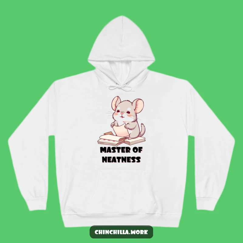 Funny Kawaii Chinchilla Hoodie: Cozy Organized Chinchilla Wear
