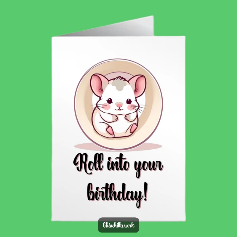 Free Printable Birthday Card: Chinchilla Paper Roll Fun Funny Downloadable Gift