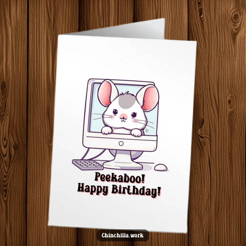 Funny Free Printable Birthday Card: A kawaii office chinchilla peeks shyly from behind a computer monitor with curious eyes.