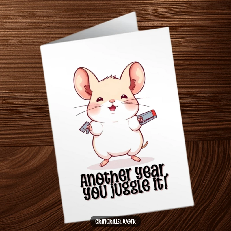 Funny Free Printable Chinchilla Birthday Card: A chinchilla expertly juggles three staplers with remarkable balance and focus.