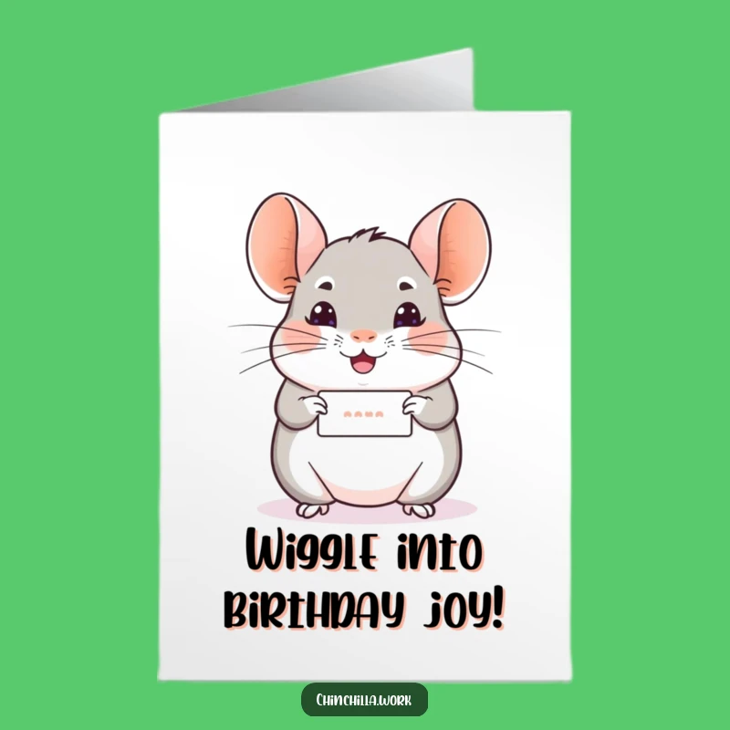 Free Printable Wiggle Message Chinchilla Birthday Card: Cheerful Surprise Gift