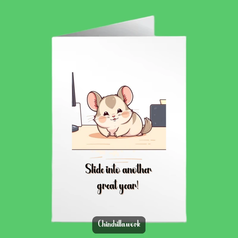 Funny Sliding Chinchilla Birthday Card: Free Printable - Downloadable Hilarious Mess!