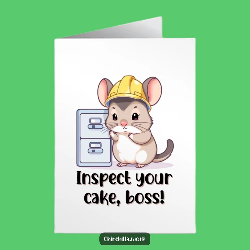 Free Printable Birthday Card: Inspector Chinchilla, Serious Business, Funny Downloadable Gift