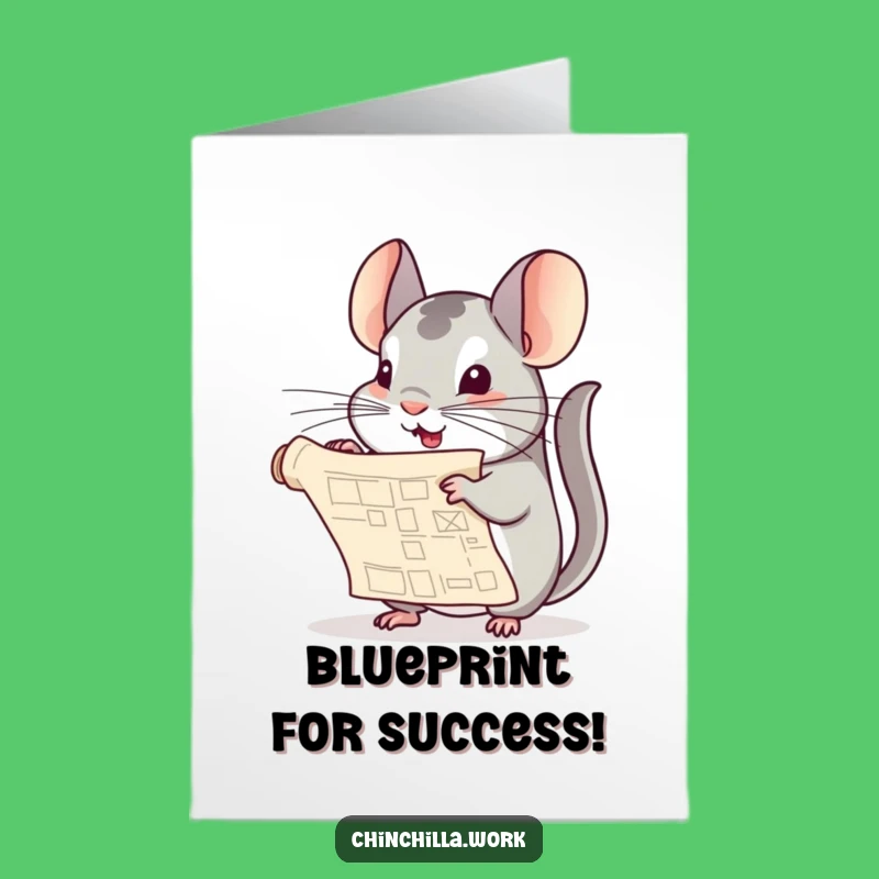 Free Printable Chinchilla Blueprint Congrats Card: Success Plan Unfurled Downloadable Gift