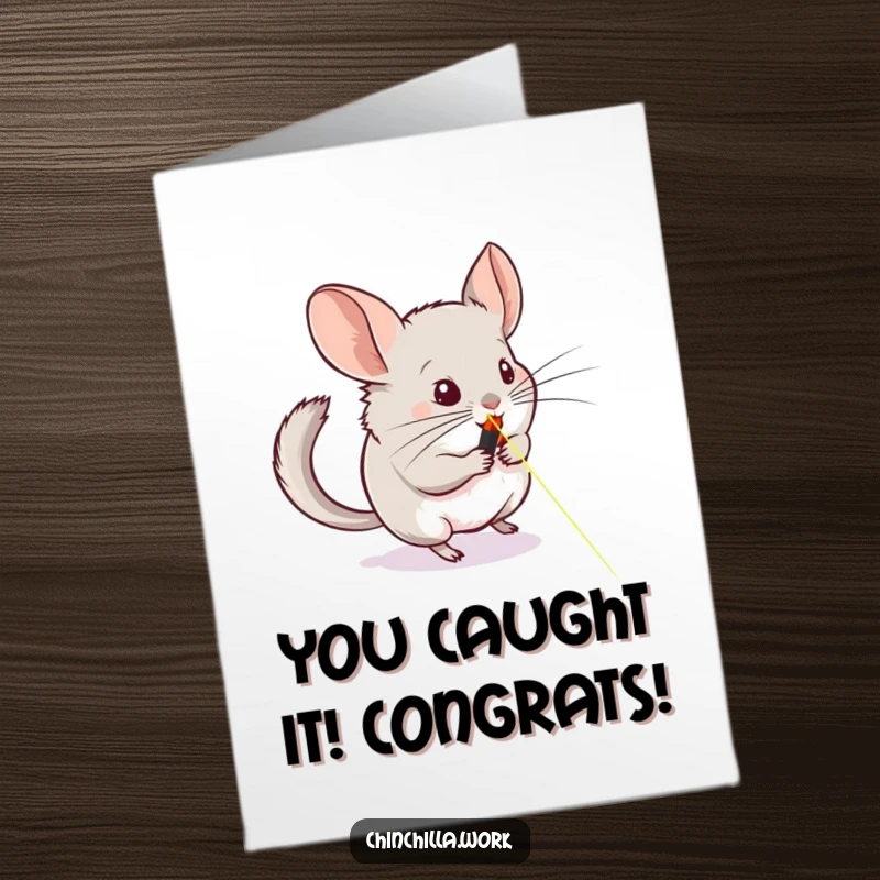 Funny Free Printable Chinchilla Congratulations Card: A chinchilla is laser-focused, chasing a dot across a whiteboard, celebrating victory.