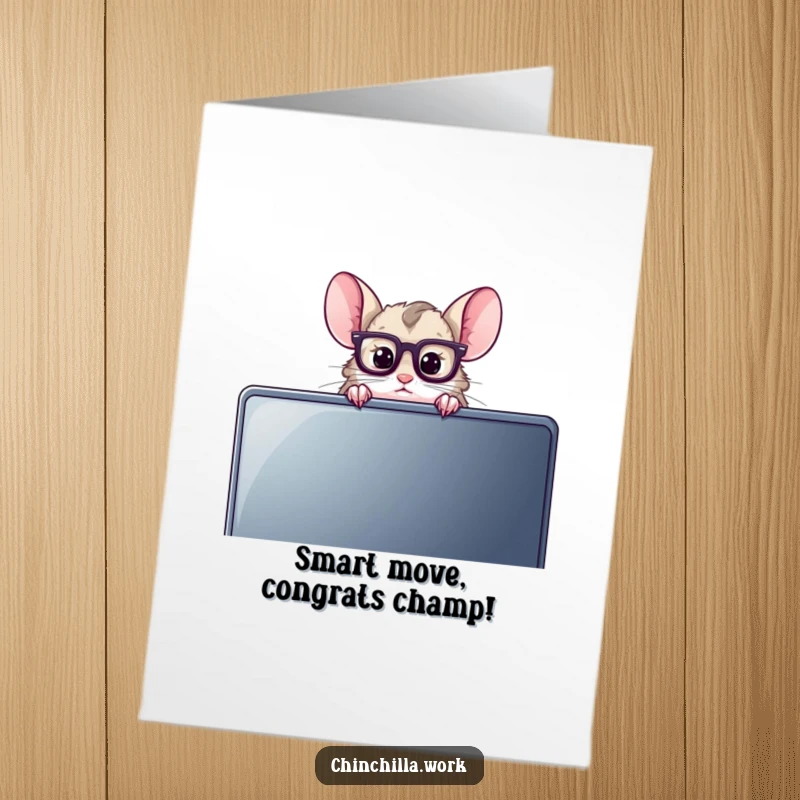 Funny Free Printable congratulations card showcasing a studious chinchilla peeking over a computer monitor, celebrating success.