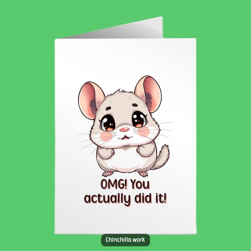 Free Printable Congrats Card: Shocked Chinchilla Memo - Funny Downloadable!