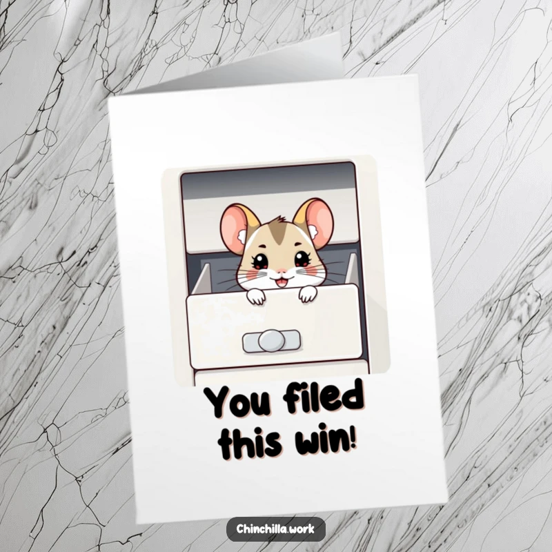 Free Printable Congratulations Card: A Grinning Chinchilla Popping Out of a Filing Cabinet Drawer