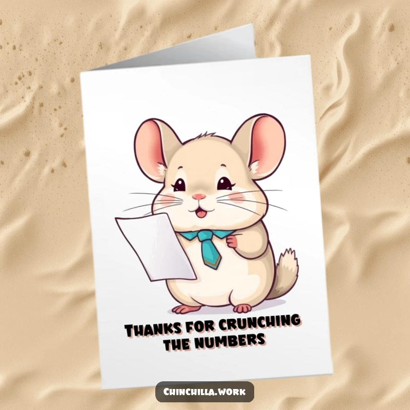 Funny Free Printable Thank You Card: A chinchilla in a tiny tie holds a report, delivering thanks with professionalism.