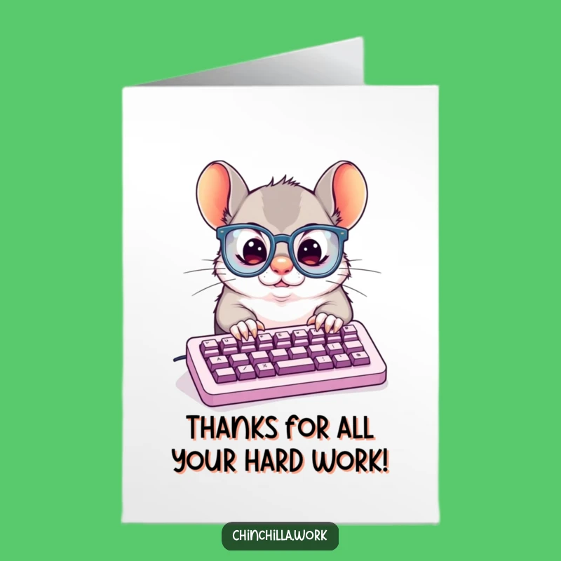 Free Printable Thank You Card: Typing Chinchilla Downloadable for Appreciative Thanks
