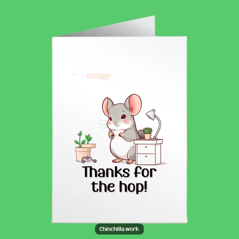 Funny Free Printable Chinchilla Thank You Card: Grateful Hop Downloadable Gift