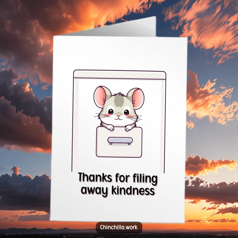 Funny Free Printable Thank You Card: Chinchilla popping its head out of a filing cabinet, expressing thanks.