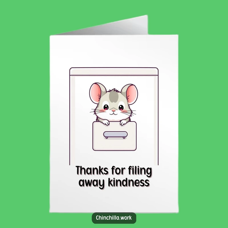 Free Printable Thank You Card: Chinchilla Filing Cabinet Thanks - Funny Downloadable Gratitude!