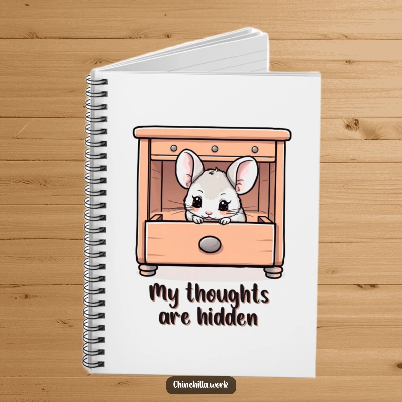 Funny Chinchilla Notebook featuring a chinchilla playfully hiding inside an open desk drawer, perfect for jotting down playful thoughts.